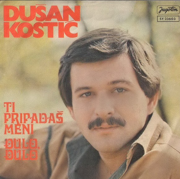 1979 DUSAN KOSTIC - Singl - Ti pripadas meni